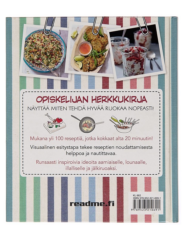 Opiskelijan herkkukirja : moderneja ja helppoja aterioita alta 20 minuutin! - Laura Herring - Ruokakirjat - 10105247387 - 1