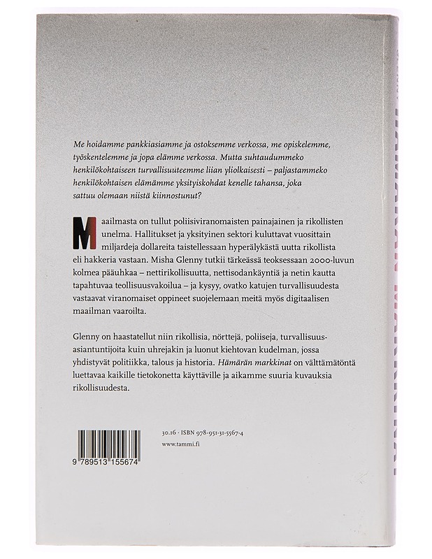 Hämärän markkinat : nettirosvot, nettipoliisit ja sinä - Misha Glenny - Tietokirjat ja oppaat - 10105247412 - 1