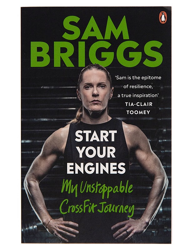 Start Your Engines: My Unstoppable CrossFit Journey - Sam Briggs - Elämäkerrat ja muistelmat - 10105247772 - 0