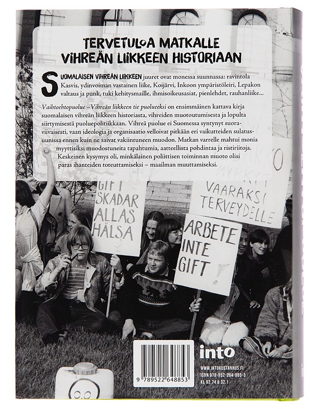 Vaihtoehtopuolue / vihreän liikkeen tie puolueeksi - Sari Aalto - Historiakirjat - 10105247816 - 1