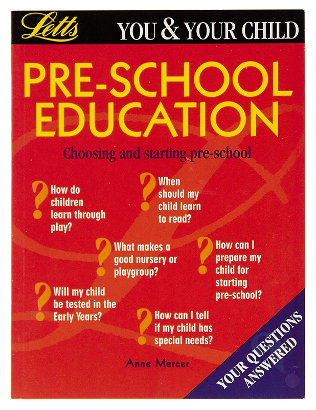 You And Your Child : Pre-School Education - Anne Mercer - Tietokirjat ja oppaat - 10105247933 - 0