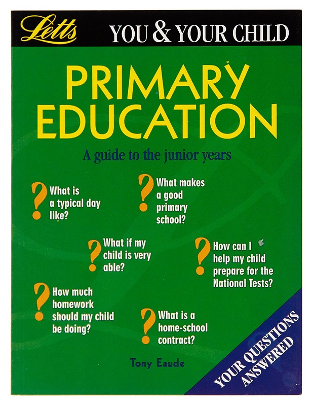 You And Your Child : Primary Education - Tony Eaude - Tietokirjat ja oppaat - 10105247936 - 0