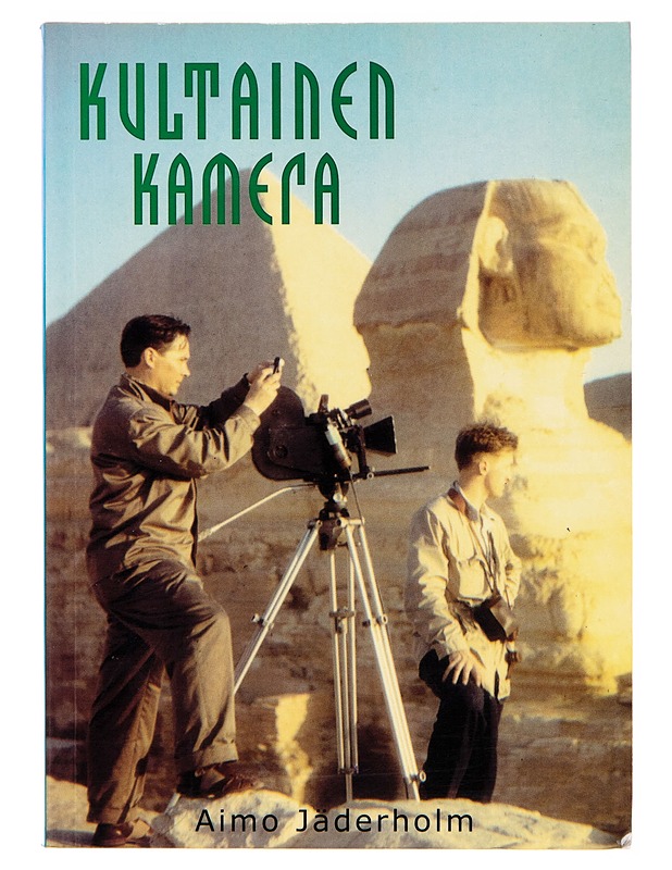 Kultainen kamera - Aimo Jäderholm - Elämäkerrat ja muistelmat - 10105248315 - 0
