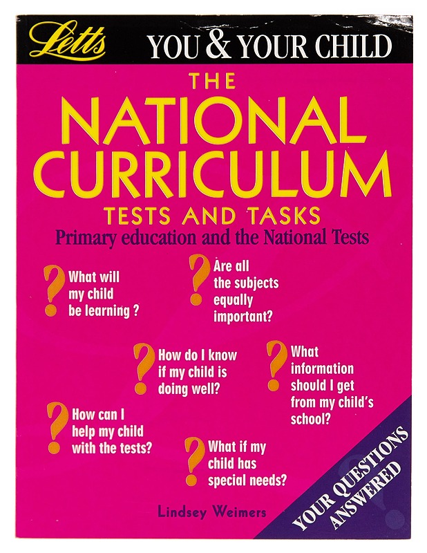 You And Your Child : The National Curriculum - Lindsey Weimers - Tietokirjat ja oppaat - 10105248347 - 0