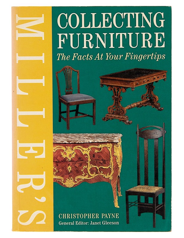 Miller's collecting furniture : the facts at your fingertips - Christopher Payne - Harrastekirjat - 10105248374 - 0