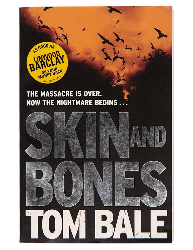 Skin and bones - Tom Bale - Jännitys ja dekkarit - 10105248416 - 0