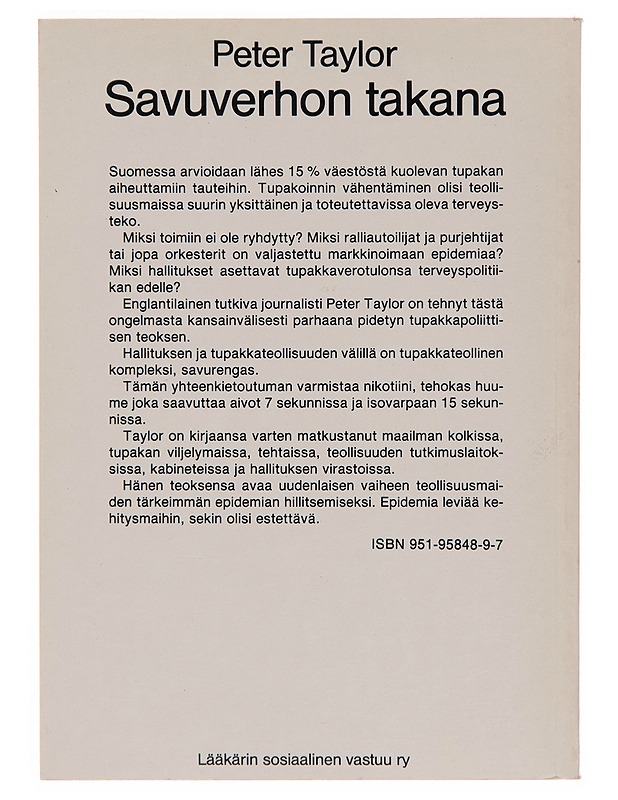 Savuverhon takana : tupakkapolitiikkaa - Peter Taylor - Tietokirjat ja oppaat - 10105248920 - 1
