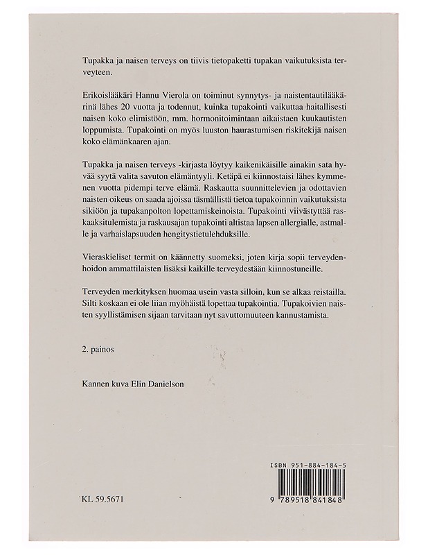 Tupakka ja naisen terveys - Hannu Vierola - Tietokirjat ja oppaat - 10105248922 - 1