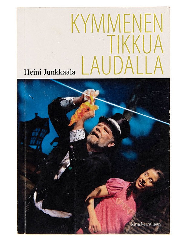 Kymmenen tikkua laudalla - Heini Junkkaala - Runot ja näytelmät - 10105249484 - 0