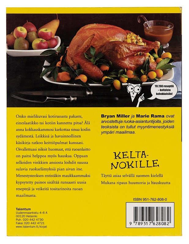 Kokkaus keltanokille - Bryan Miller - Ruokakirjat - 10105249489 - 1