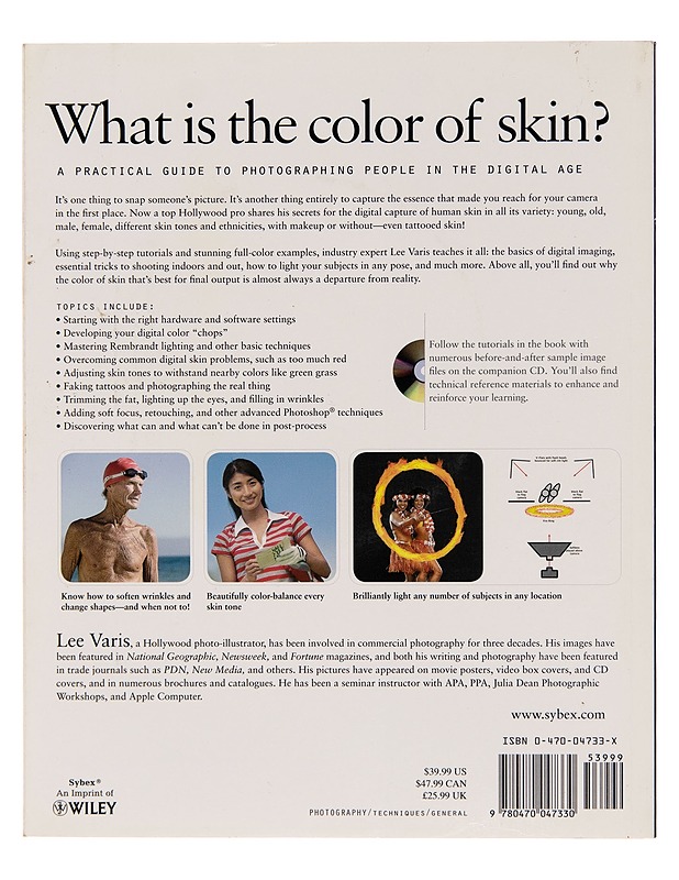 Skin : the complete guide to digitally lighting, photographing, and retouching faces and bodies - Lee Varis - Tietokirjat ja oppaat - 10105249635 - 1
