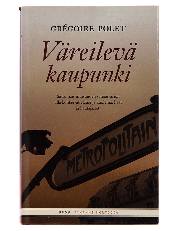 Väreilevä kaupunki - Grégoire Polet - Romaanit ja novellit - 10105249647 - 0