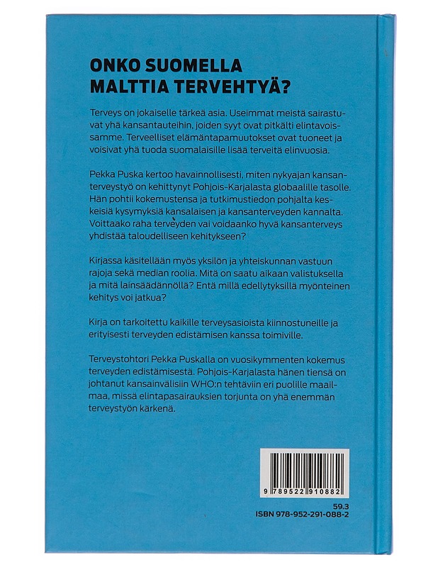 Raha tai henki - Pekka Puska - Tietokirjat - 10105249763 - 1