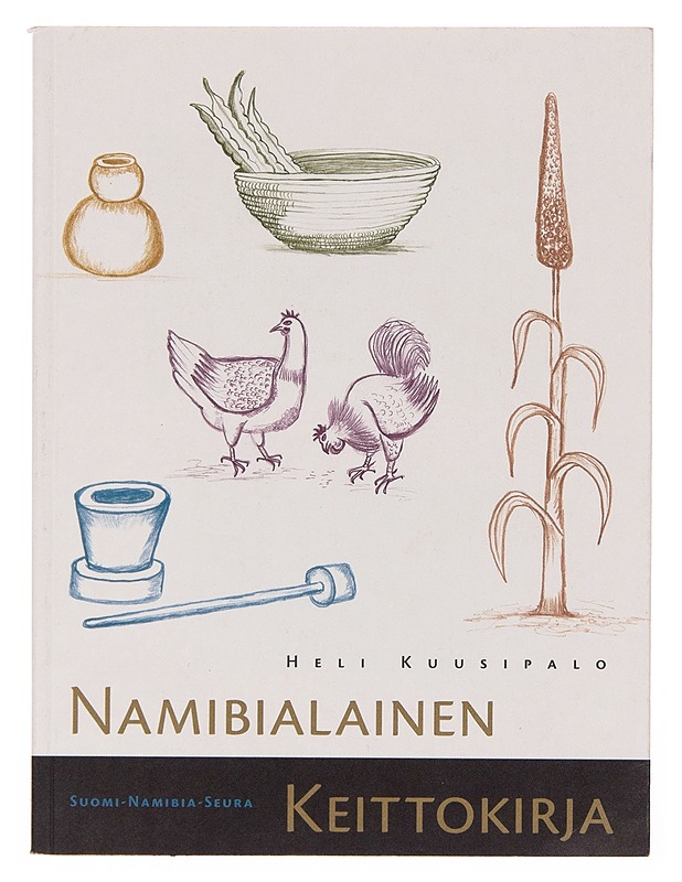 Namibialainen keittokirja - Heli Kuusipalo - Tietokirjat ja oppaat - 10105249768 - 0