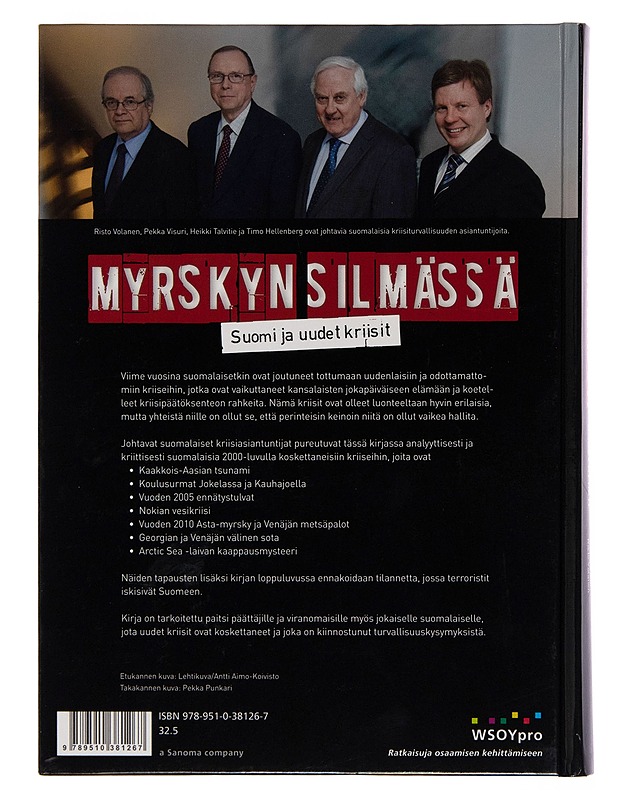 Myrskyn silmässä : Suomi ja uudet kriisit - Timo Hellenberg - Tietokirjat ja oppaat - 10105249784 - 1