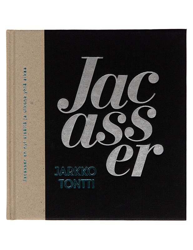 Jacasser : runoja - Jarkko Tontti - Runot ja näytelmät - 10105250022 - 0