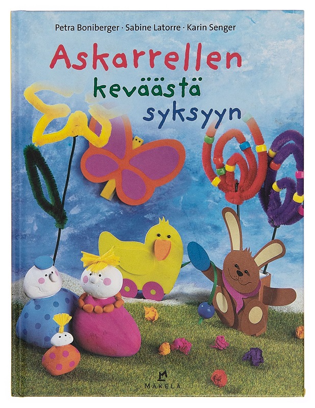 Askarrellen keväästä syksyyn - Petra Boniberger - Käsityökirjat - 10105250469 - 0