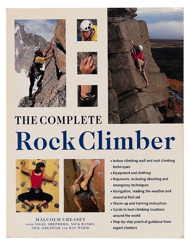 The complete rock climber - Malcolm Creasey - Tietokirjat ja oppaat - 10105250488 - 0
