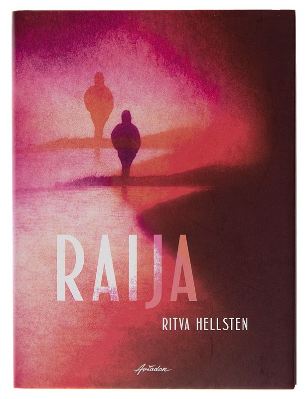 Raija - Ritva Hellsten - Kaunokirjallisuus - 10105250490 - 0