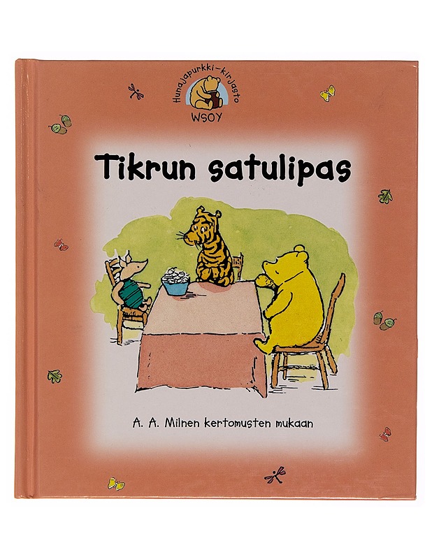 Tikrun satulipas - A. A. Milne - Lastenkirjat - 10105250525 - 0