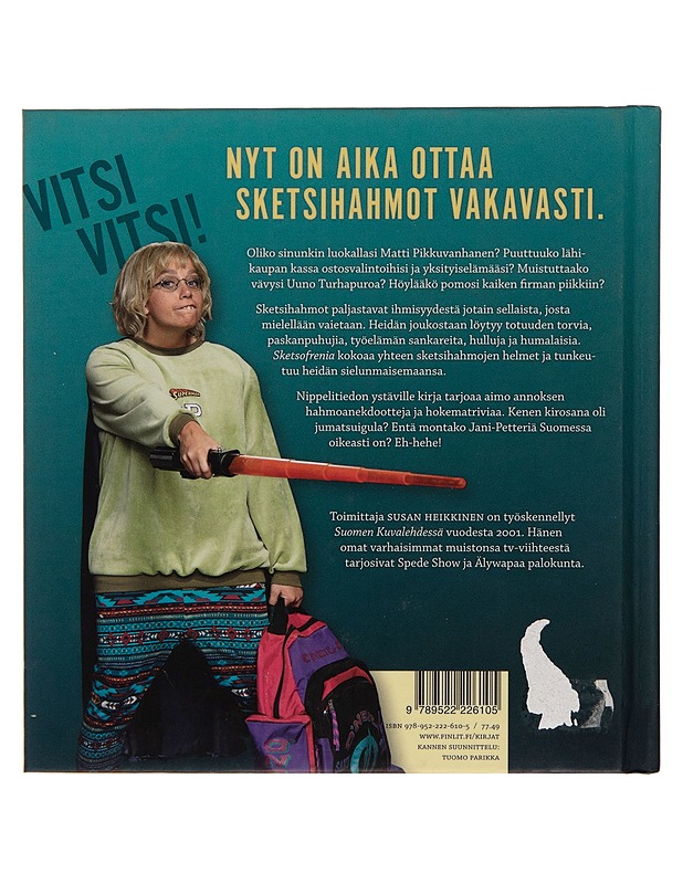Sketsofrenia / sata suomalaista sketsihahmoa - Susan Heikkinen - Tietokirjat ja oppaat - 10105250735 - 1