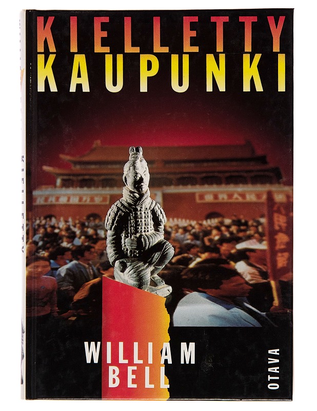 Kielletty kaupunki - William Bell - Romaanit ja novellit - 10105250775 - 0