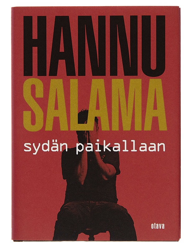 Sydän paikallaan - Hannu Salama - Romaanit ja novellit - 10105250786 - 0