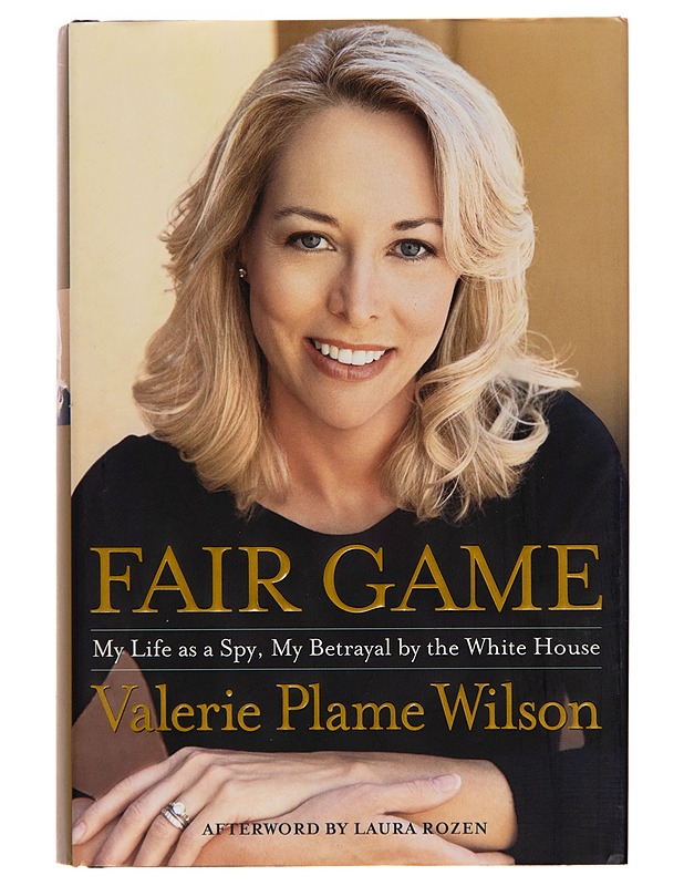 Fair game : my life as a spy, my betrayal by the White House - Valerie Plame Wilson - Elämäkerrat ja muistelmat - 10105251057 - 0