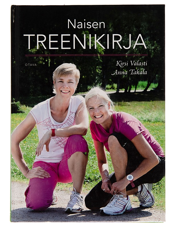 Naisen treenikirja - Kirsi Valasti - Tietokirjat ja oppaat - 10105251073 - 0