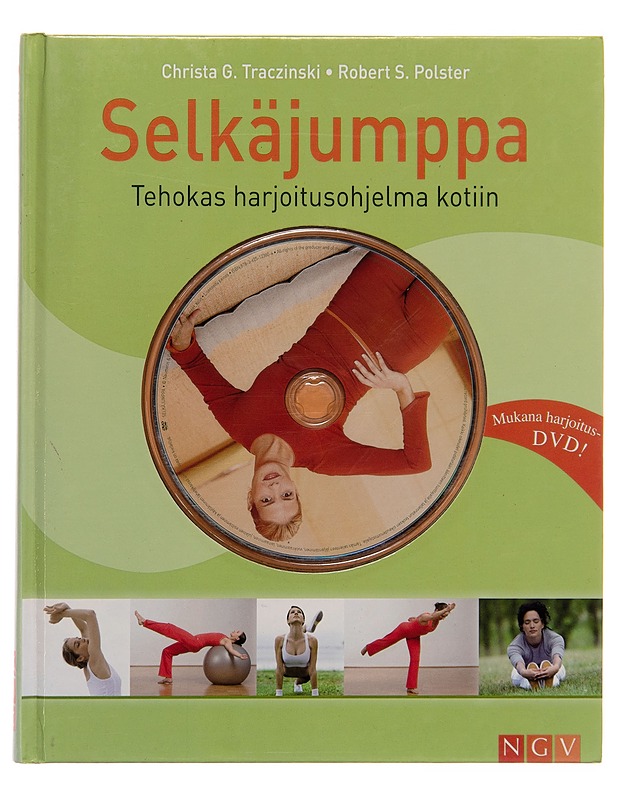 Selkäjumppa : tehokas harjoitusohjelma kotiin - Christa G. Traczinski - Tietokirjat ja oppaat - 10105251177 - 0
