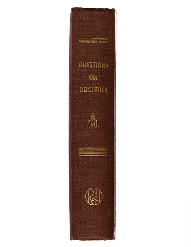 SEVENTH-DAY ADVENTISTS ANSWER QUESTIONS ON DOCTRINE - Tietokirjat ja oppaat - 10105251208 - 1