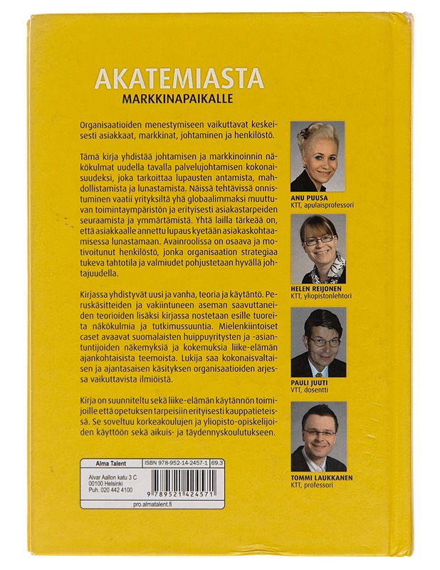 Akatemiasta markkinapaikalle / johtaminen ja markkinointi aikansa kuvina - Anu Puusa - Tietokirjat ja oppaat - 10105251288 - 1
