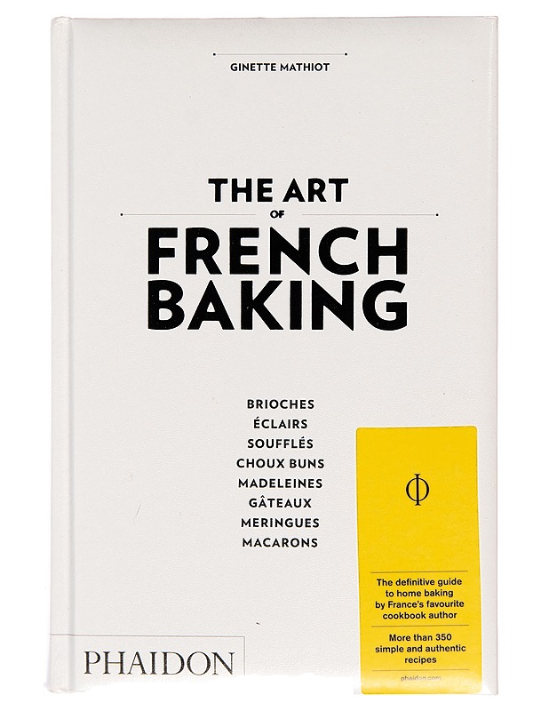The Art of French Baking - Ginette Mathiot - Ruokakirjat - 10105251318 - 0
