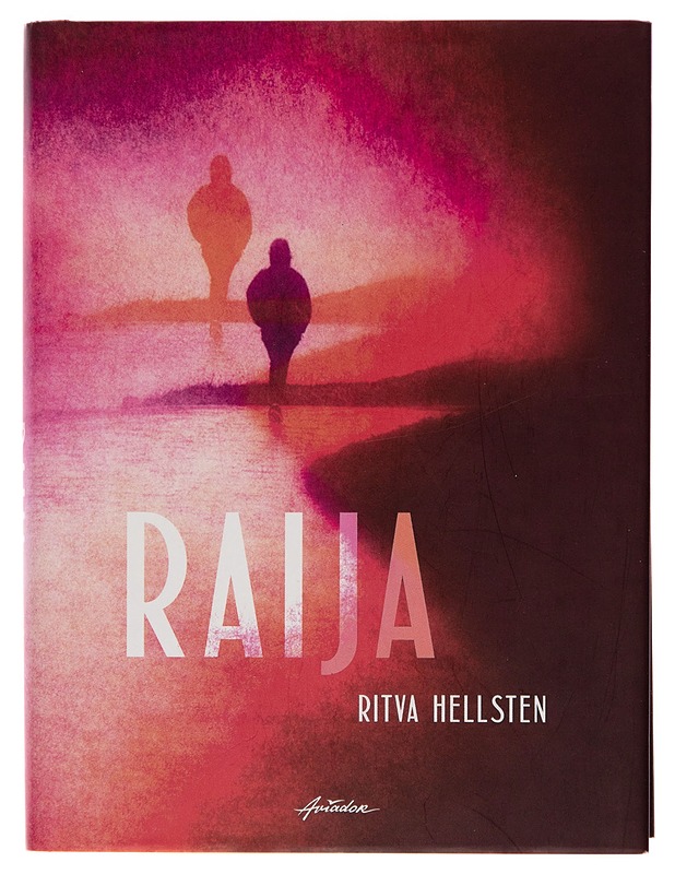 Raija - Ritva Hellsten - Romaanit ja novellit - 10105251551 - 0