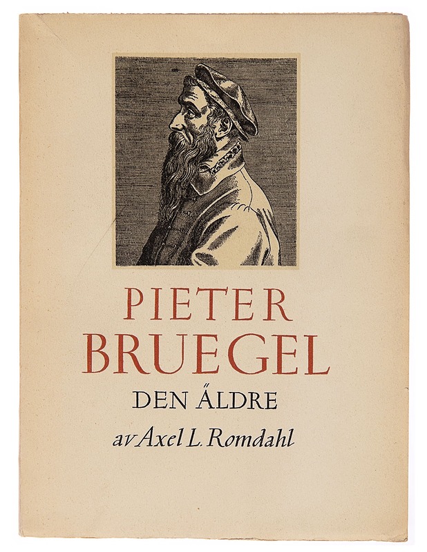 Pieter Bruegel den äldre - Axel L. Romdahl - Taide- ja kulttuurikirjat - 10105251671 - 0