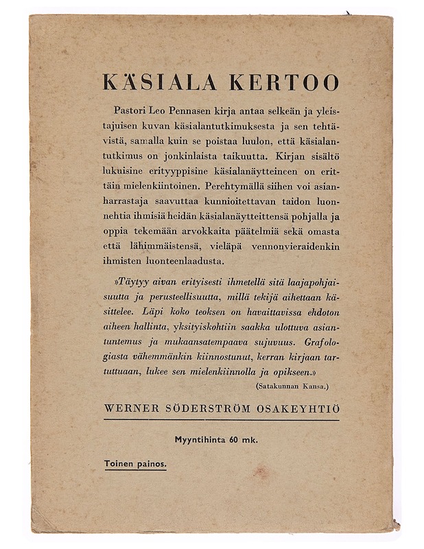 Käsiala kertoo : yksinkertaisen käsialantutkimuksen viitteitä - Leo Pennanen - Tietokirjat ja oppaat - 10105251708 - 1