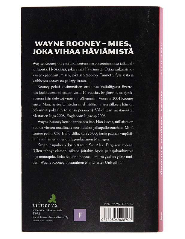 Minä, Wayne Rooney - Wayne Rooney - Elämäkerrat ja muistelmat - 10105251787 - 1