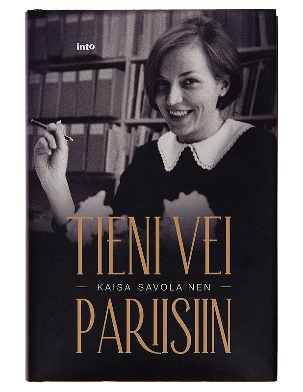 Tieni vei Pariisiin - Kaisa Savolainen - Elämäkerrat ja muistelmat - 10105251800 - 0