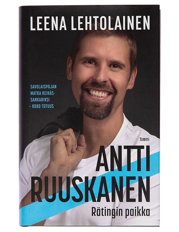 Antti Ruuskanen / rätingin paikka - Leena Lehtolainen - Elämäkerrat ja muistelmat - 10105251823 - 0