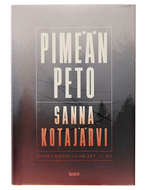 Pimeän peto - Sanna Kotajärvi - Jännitys ja dekkarit - 10105252501 - 0