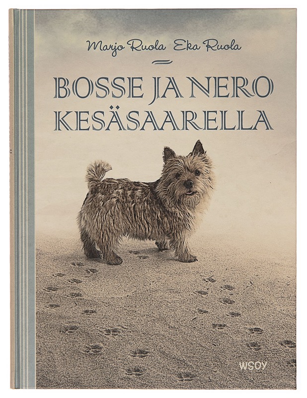 Bosse ja Nero Kesäsaarella - Marjo Ruola - Lastenkirjat - 10105252628 - 0