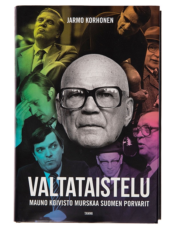Valtataistelu / Mauno Koivisto murskaa Suomen porvarit - Jarmo Korhonen - Historiakirjat - 10105252733 - 0