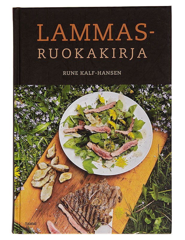 Lammasruokakirja / 100 ohjetta arkeen ja juhlaan - Rune Kalf-Hansen - Ruokakirjat - 10105252805 - 0