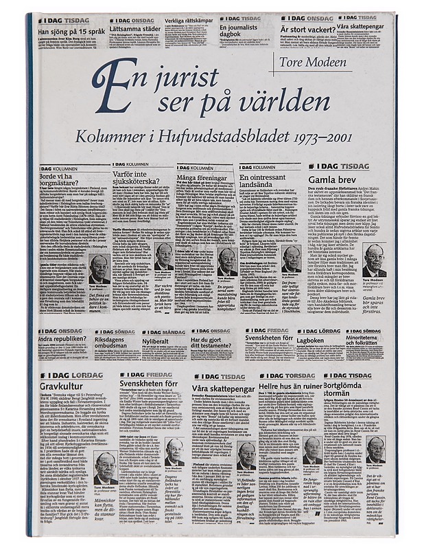 En jurist ser på världen : kolumner i Hufvudstadsbladet 1973-2001 - Tore Modeen - Tietokirjat ja oppaat - 10105252953 - 0