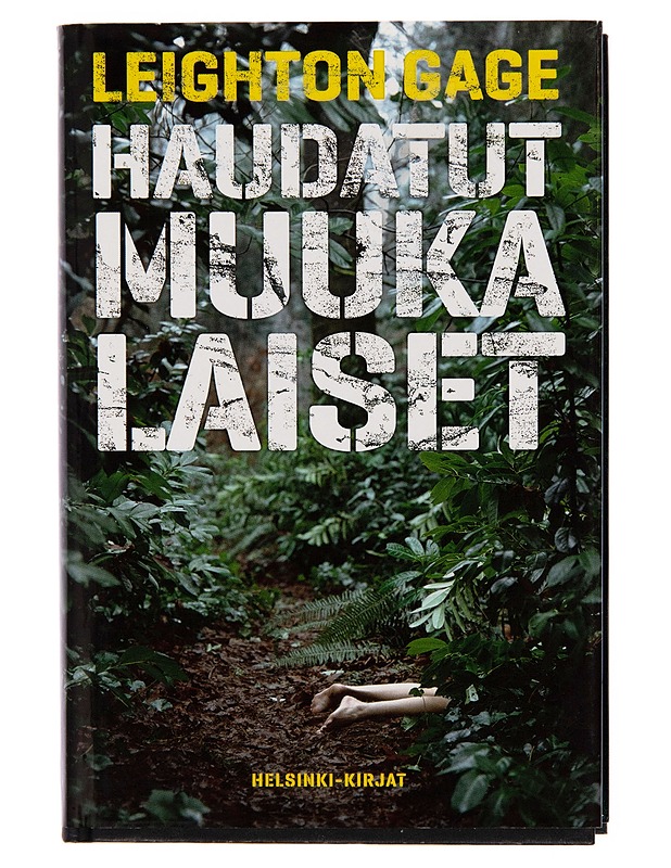 Haudatut muukalaiset - Leighton Gage - Jännitys ja dekkarit - 10105253054 - 0