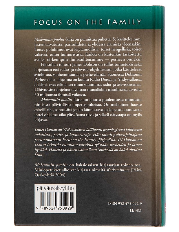 Molemmin puolin - James Dobson - Tietokirjat ja oppaat - 10105253140 - 1