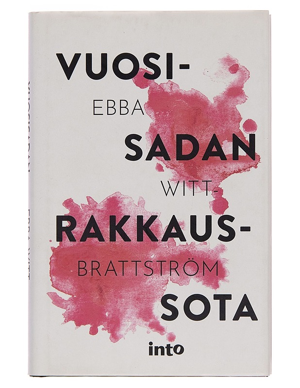Vuosisadan rakkaussota - Ebba Witt-Brattström - Romaanit ja novellit - 10105253179 - 0
