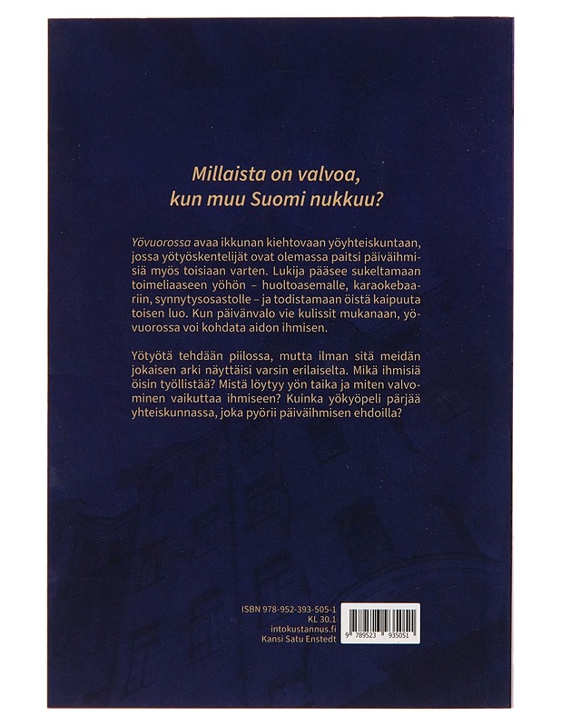 Yövuorossa - Laura Savolainen - Tietokirjat ja oppaat - 10105253608 - 1