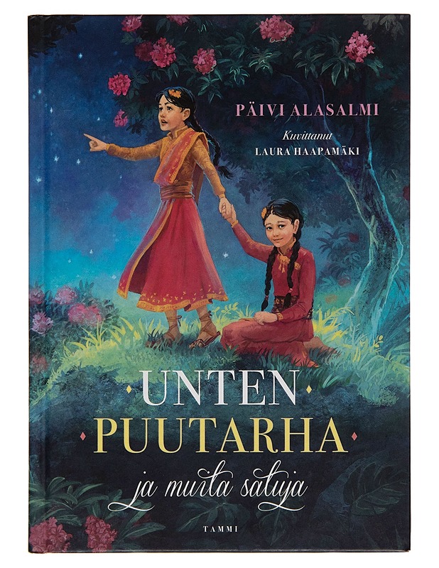 Unten puutarha ja muita satuja - Päivi Alasalmi - Lastenkirjat - 10105253634 - 0