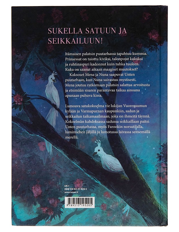 Unten puutarha ja muita satuja - Päivi Alasalmi - Lastenkirjat - 10105253634 - 1